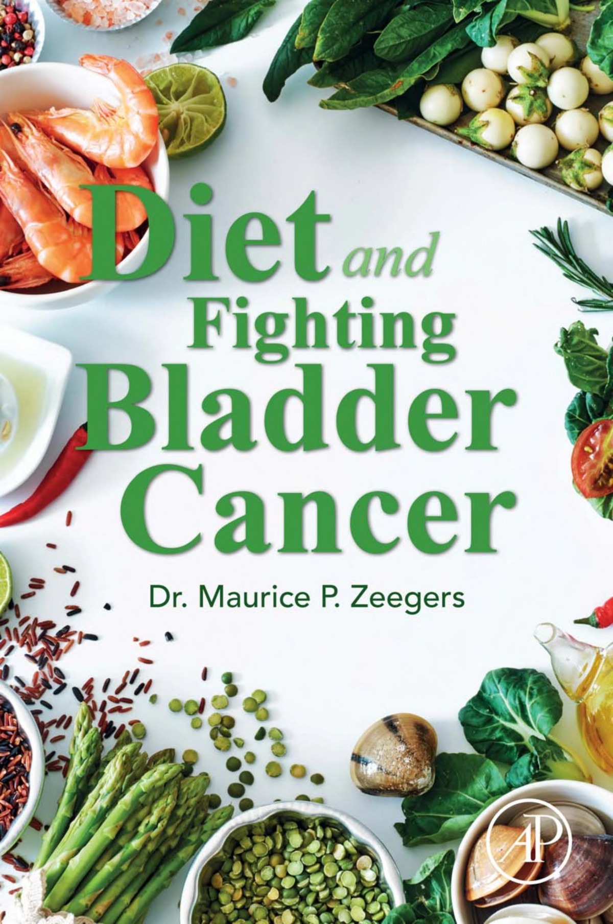 Diet And Fighting Bladder Cancer Maurice P Zeegers