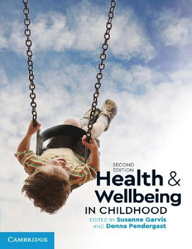 Health And Wellbeing In Childhood 2nd Edition Susanne Garvis