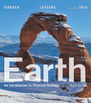 Earth An Introduction To Physical Geology 12th Edition Edward J Tarbuck Frederick K Lutgens Dennis G Tasa