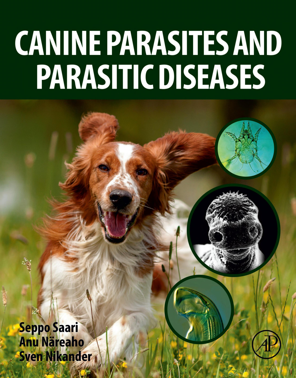Canine Parasites And Parasitic Diseases Seppo Saari Anu Nreaho Sven Nikander