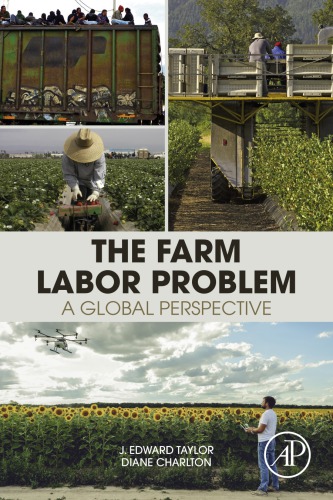The Farm Labor Problem A Global Perspective Charlton Diane Taylor
