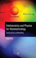 Mathematics And Physics For Nanotechnology Technical Tools And Modelling Di Sia