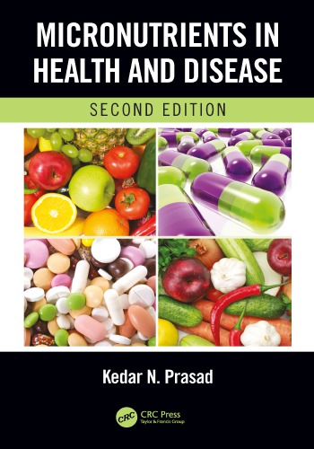 Micronutrients In Health And Disease Second Edition Prasad Kedar N