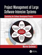 Project Management Of Large Softwareintensive Systems Marvin Gechman