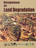 Response To Land Degradation Bridges Michael Leslie Robin N