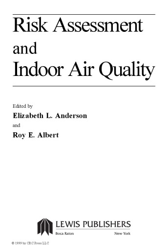 Risk Assessment And Indoor Air Quality Albert Roy E Anderson