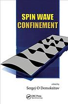 Spin Wave Confinement Demokritov Sergej O