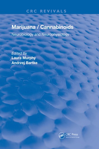 Marijuanacannabinoids Neurobiology And Neurophysiology Bartke