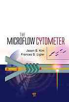 The Microflow Cytometer Kim Jason S Ligler Frances S