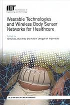 Wearable Technologies And Wireless Body Sensor Networks For Healthcare Miyandoab