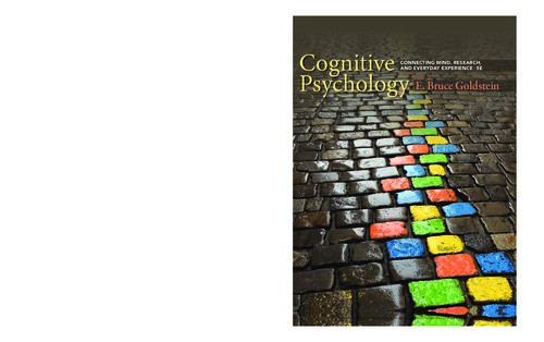 Cognitive Psychology Connecting Mind Research And Everyday Experience 5th Edition E Bruce Goldstein