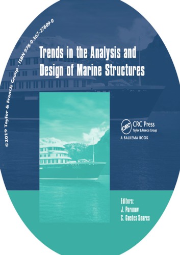 Trends In The Analysis And Design Of Marine Structures Proceedings Of The 7th International Conference On Marine Structures Marstruct 2019 Dubrovnik Croatia 68 May 2019 Parunov