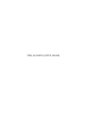 The Manipulative Mode Political Propaganda In Antiquity A Collection Of Case Studies Ilia Leonard Pfeijffer