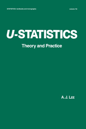 Ustatistics Theory And Practice Lee A J