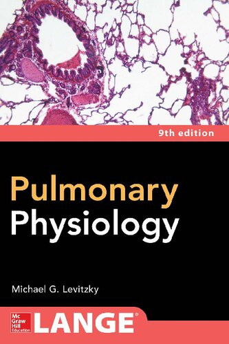 Pulmonary Physiology 9th Edition Michael G Levitzky