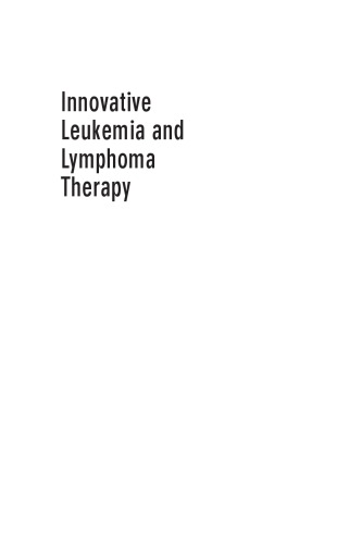 Innovative Leukemia And Lymphoma Therapy 1st Coiffer Bertrand Estey