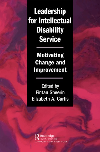 Leadership For Intellectual Disability Service Motivating Change And Improvement Curtis