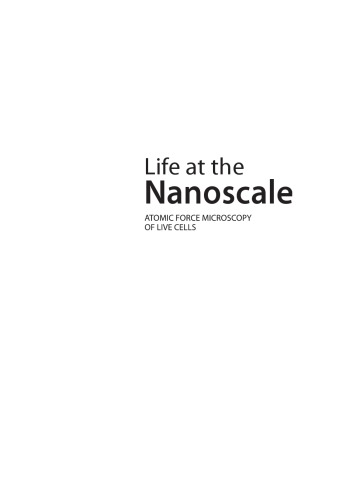 Life At The Nanoscale Atomic Force Microscopy Of Live Cells Dufrene
