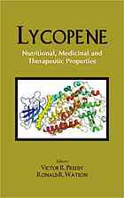 Lycopene Nutritional Medicinal And Therapeutic Properties First Edition Preedy