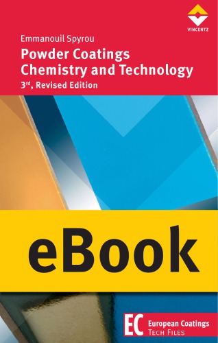 Powder Coatings Chemistry And Technology 3rd Revised Edition Spyrou