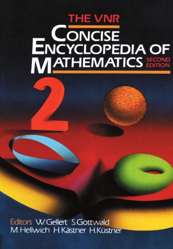 The Vnr Concise Encyclopedia Of Mathematics 2nd Edition W Gellert