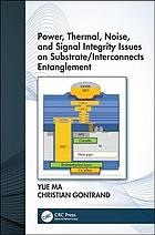 Substrate Interconnects Noise Immunity And Electrothermal Analysis In Bulk Silicon Technology For Threedimensional Circuits Gontrand