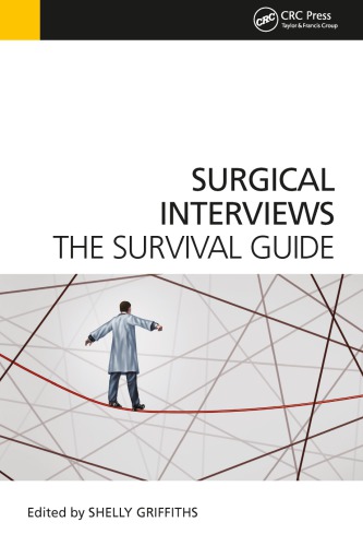 Surgical Interviews The Survival Guide Griffiths Shelly