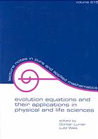 Evolution Equations And Their Applications In Physical And Life Sciences Proceedings Of The Bad Herrenalb Karlsruhe Germany Conference Lumer