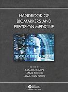 Handbook Of Biomarkers And Precision Medicine Claudio Carini