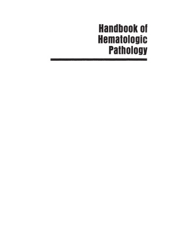 Handbook Of Hematologic Pathology 1st Rock William A Schumacher