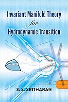 Invariant Manifold Theory For Hydrodynamic Transition S S Sritharan