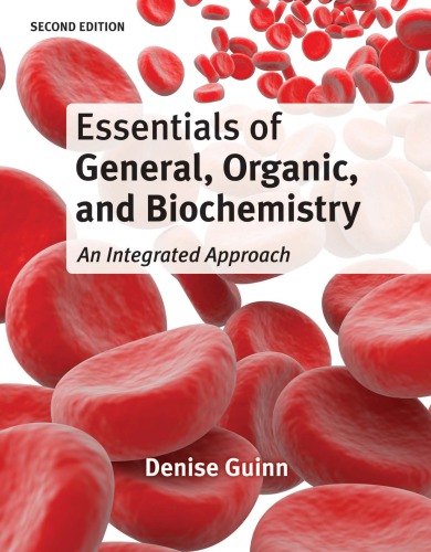 Essentials Of General Organic And Biochemistry 2nd Edition Guinn