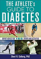 The Athletes Guide To Diabetes Colberg Sheri