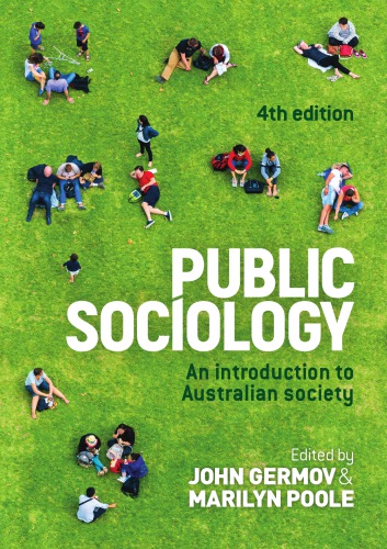Public Sociology An Introduction To Australian Society 4th Edition John Germov