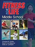 Fitness For Life Middle School Second Edition Corbin Charles B Lambdin