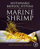 Sustainable Biofloc Systems For Marine Shrimp Samocha Tzachi Matzliach