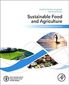 Sustainable Food And Agriculture An Integrated Approach Campanhola
