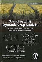 Working With Dynamic Crop Models Third Edition Brun Francois Daniel Wallach