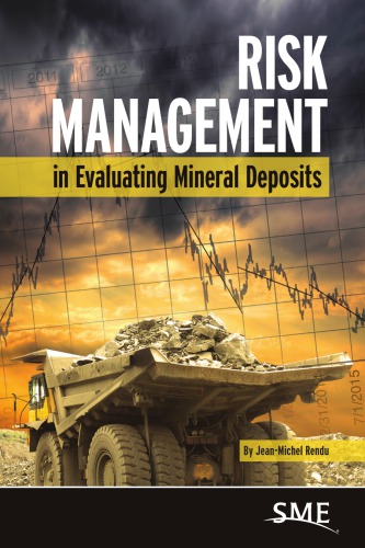 Risk Management In Evaluating Mineral Deposits Rendu Jeanmichel