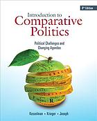 Introduction To Comparative Politics Political Challenges And Changing Agendas 8th Edition William A Joseph