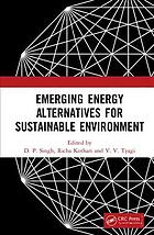 Emerging Energy Alternatives For Sustainable Environment Kothari