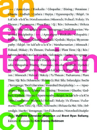 An Ecotopian Lexicon Matthew Schneidermayerson Brent Ryan Bellamy