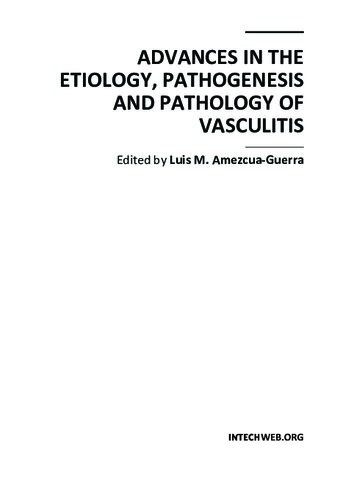 Advances In The Etiology Pathogenesis And Pathology Of Vasculitis Luis M Amezcuaguerra Editor