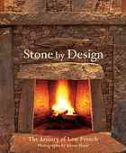Stone By Design The Artistry Of Lew French French Lew Shaw