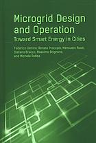 Microgrid Design And Operation Bracco Stefano Brignone Massimo Delfino