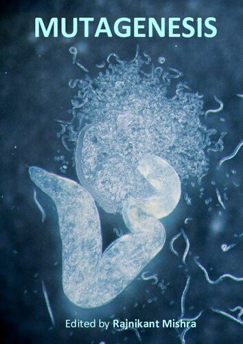 Mutagenesis Rajnikant Mishra Editor