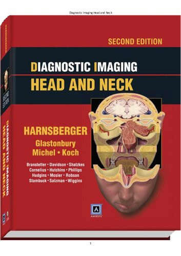 Diagnostic Imaging Head And Neck 2nd Edition Md Harnsberger