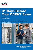 31 Days Before Your Ccent Certification Scott Bennett