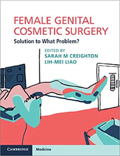 Female Genital Cosmetic Surgery Solution To What Problem 1st Sarah M Creighton