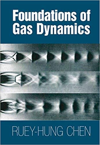 Foundations Of Gas Dynamics Chen Rueyhung